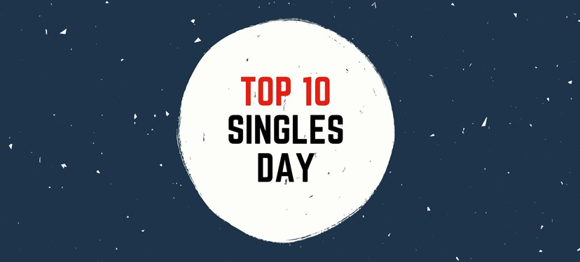 TOP 10 Singles Day